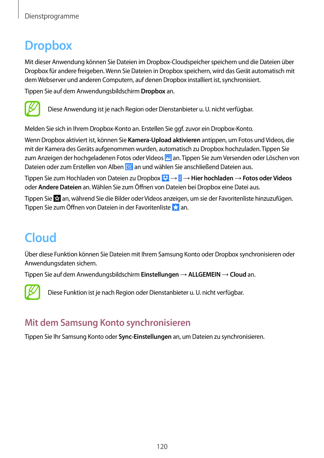 Samsung SM-P9000ZKAATO, SM-P9000ZWAATO, SM-P9000ZKAXEO, SM-P9000ZKASEB Dropbox, Cloud, Mit dem Samsung Konto synchronisieren 