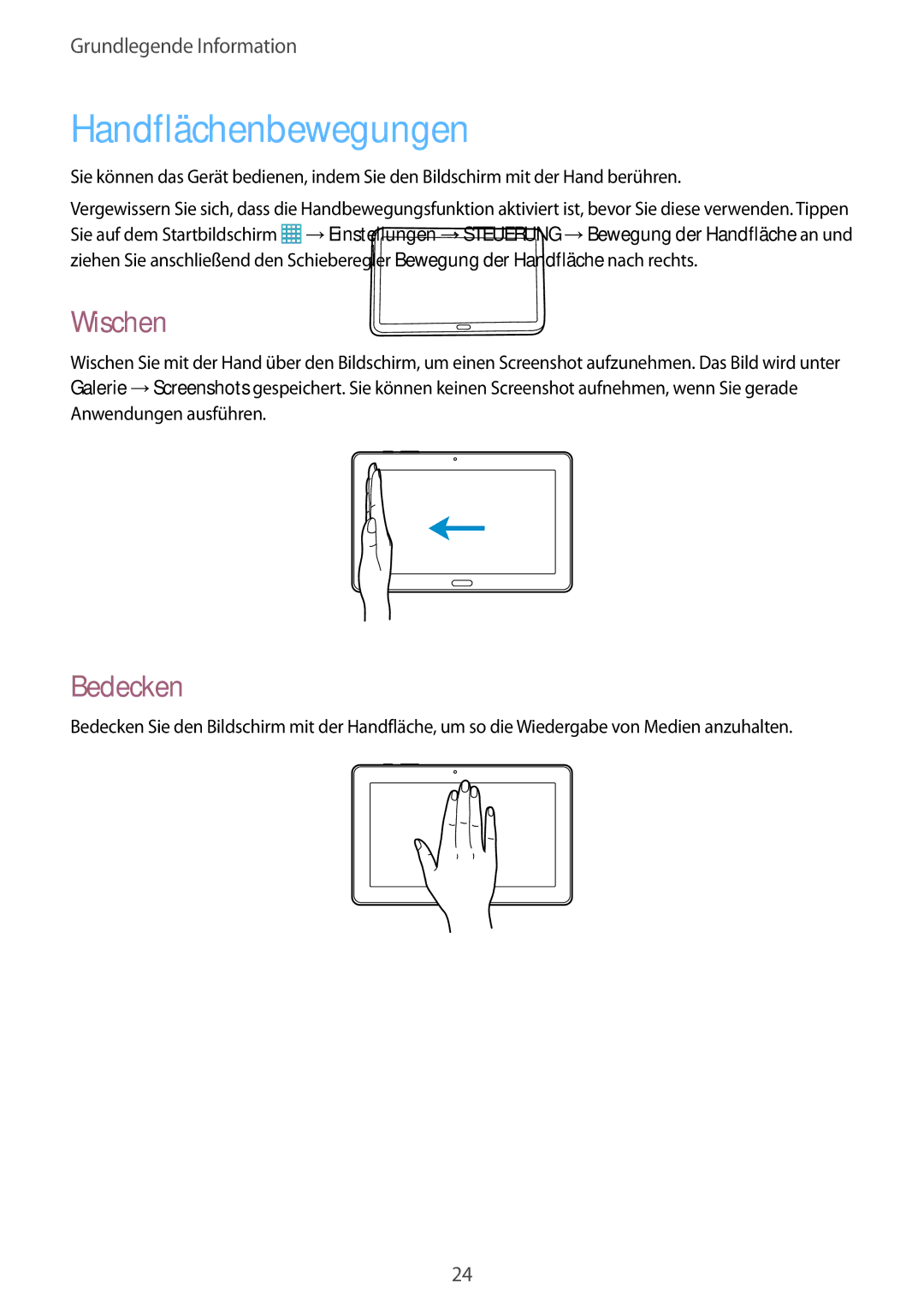 Samsung SM-P9000ZKATPH, SM-P9000ZWAATO, SM-P9000ZKAXEO, SM-P9000ZKASEB manual Handflächenbewegungen, Wischen, Bedecken 