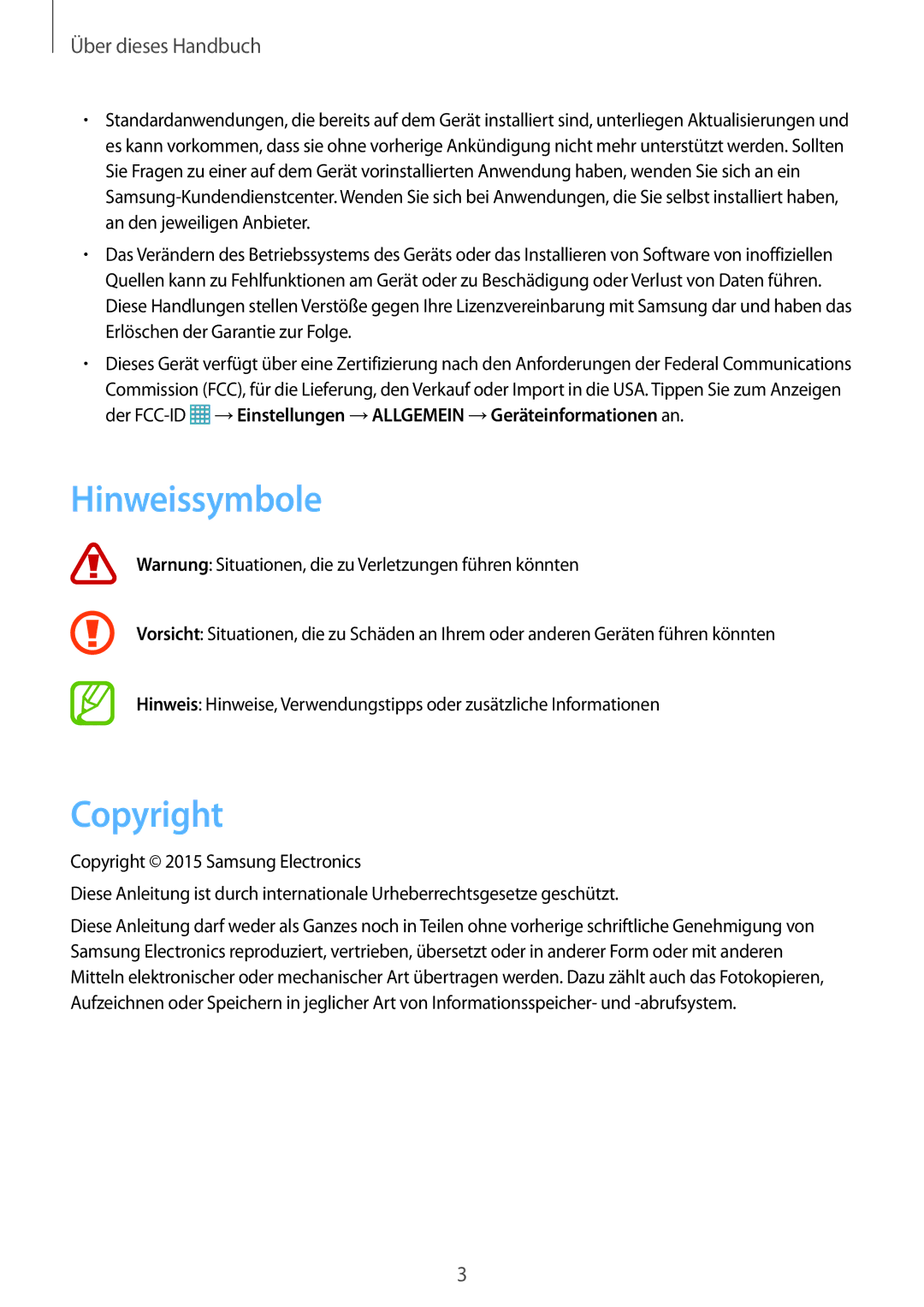 Samsung SM-P9000ZKAATO, SM-P9000ZWAATO, SM-P9000ZKAXEO, SM-P9000ZKASEB, SM-P9000ZKADBT manual Hinweissymbole, Copyright 