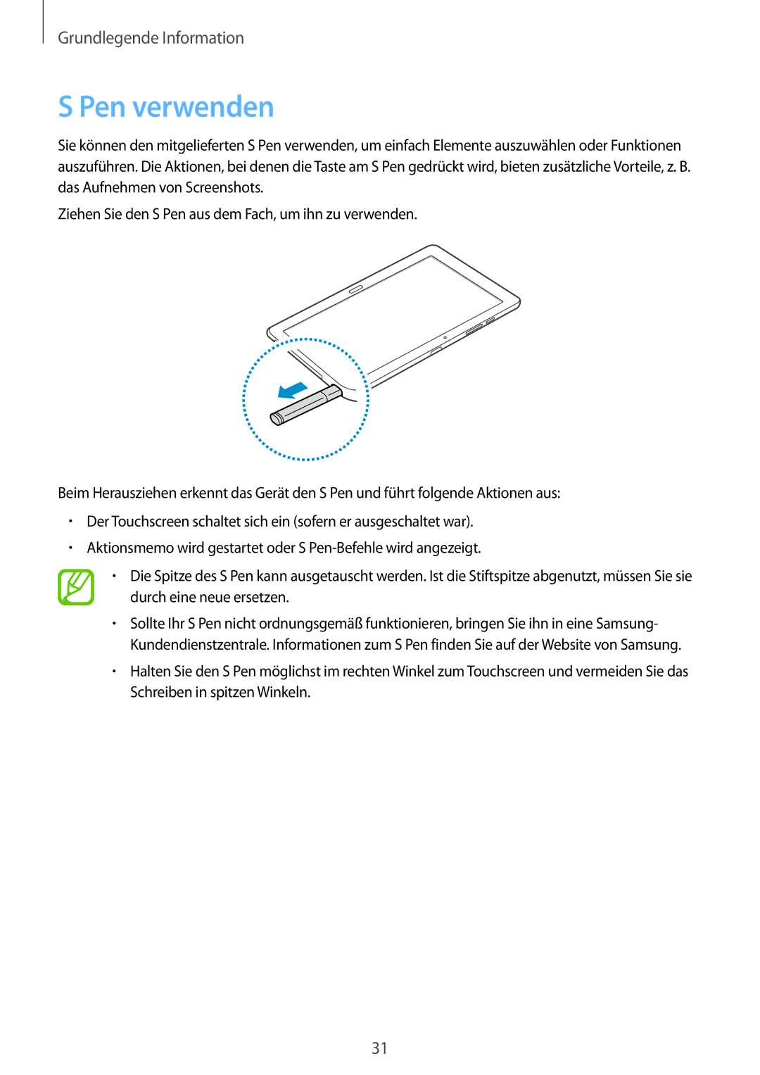 Samsung SM-P9000ZWADBT, SM-P9000ZWAATO, SM-P9000ZKAXEO, SM-P9000ZKASEB, SM-P9000ZKAATO, SM-P9000ZKADBT manual Pen verwenden 