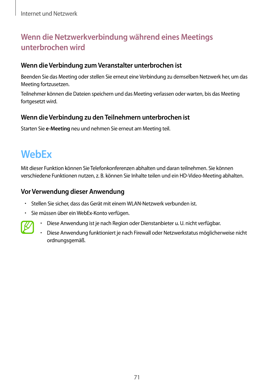 Samsung SM-P9000ZKATUR manual WebEx, Wenn die Verbindung zum Veranstalter unterbrochen ist, Vor Verwendung dieser Anwendung 