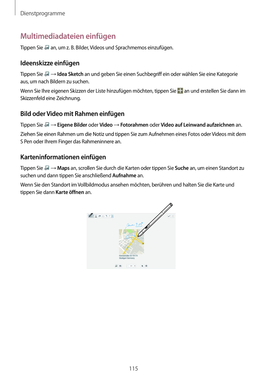 Samsung SM-P9000ZKATPH manual Multimediadateien einfügen, Ideenskizze einfügen, Bild oder Video mit Rahmen einfügen 