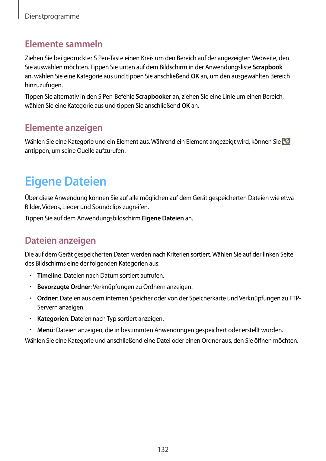 Samsung SM-P9000ZKASEB, SM-P9000ZWAATO manual Eigene Dateien, Elemente sammeln, Elemente anzeigen, Dateien anzeigen 