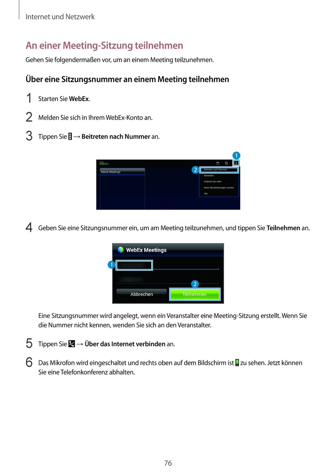 Samsung SM-P9000ZKATPH manual An einer Meeting-Sitzung teilnehmen, Über eine Sitzungsnummer an einem Meeting teilnehmen 