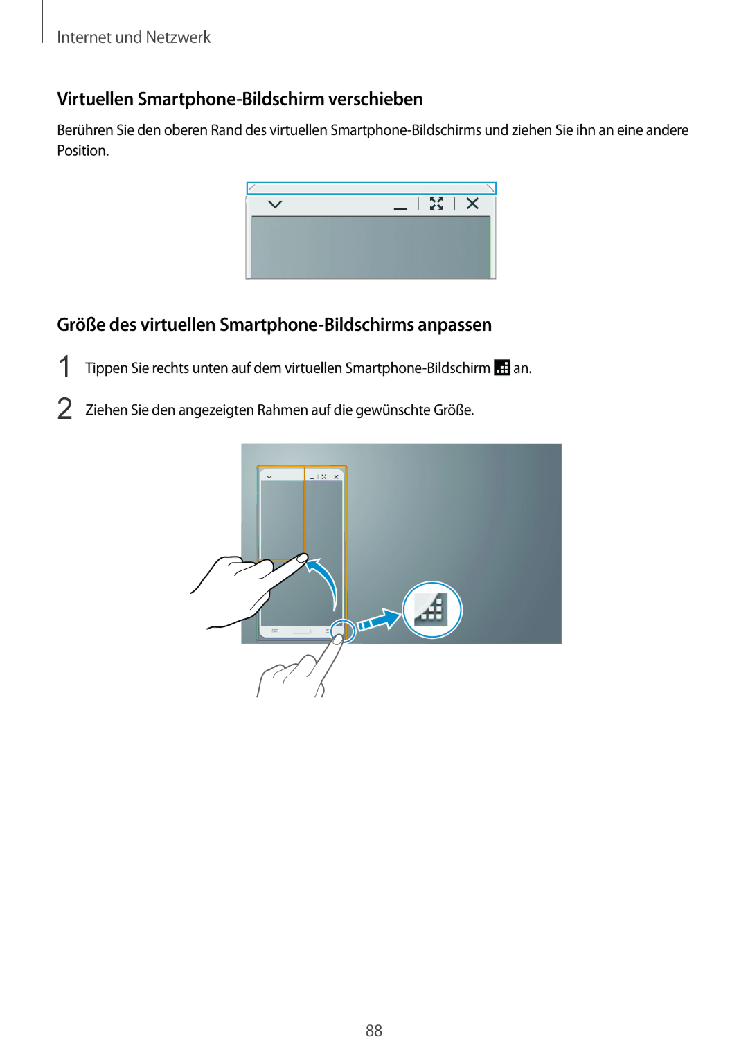 Samsung SM-P9000ZKYEUR Virtuellen Smartphone-Bildschirm verschieben, Größe des virtuellen Smartphone-Bildschirms anpassen 