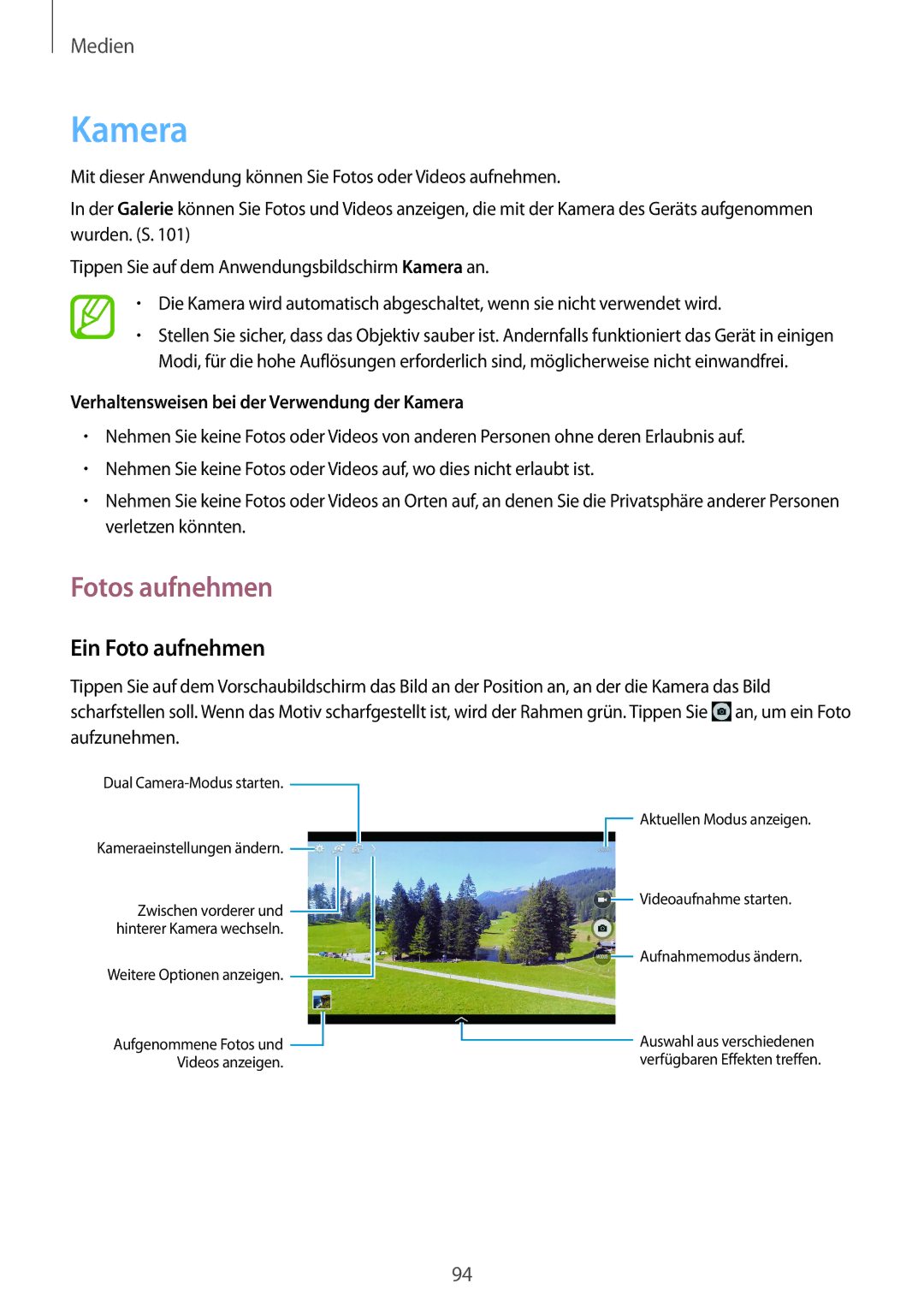 Samsung SM-P9000ZKAATO manual Fotos aufnehmen, Ein Foto aufnehmen, Verhaltensweisen bei der Verwendung der Kamera 