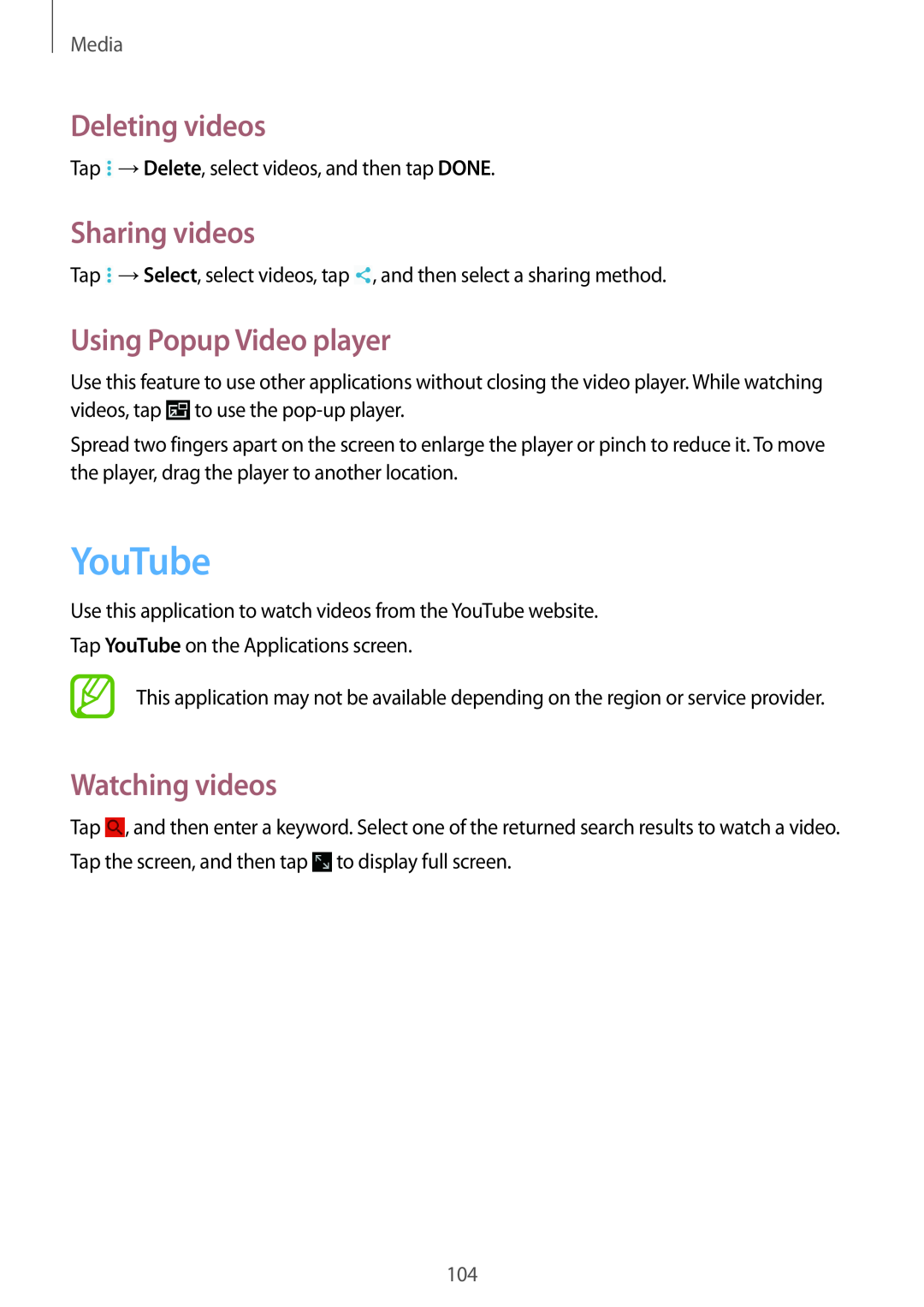 Samsung SM-P9000ZKASEB manual YouTube, Deleting videos, Sharing videos, Using Popup Video player, Watching videos, Media 