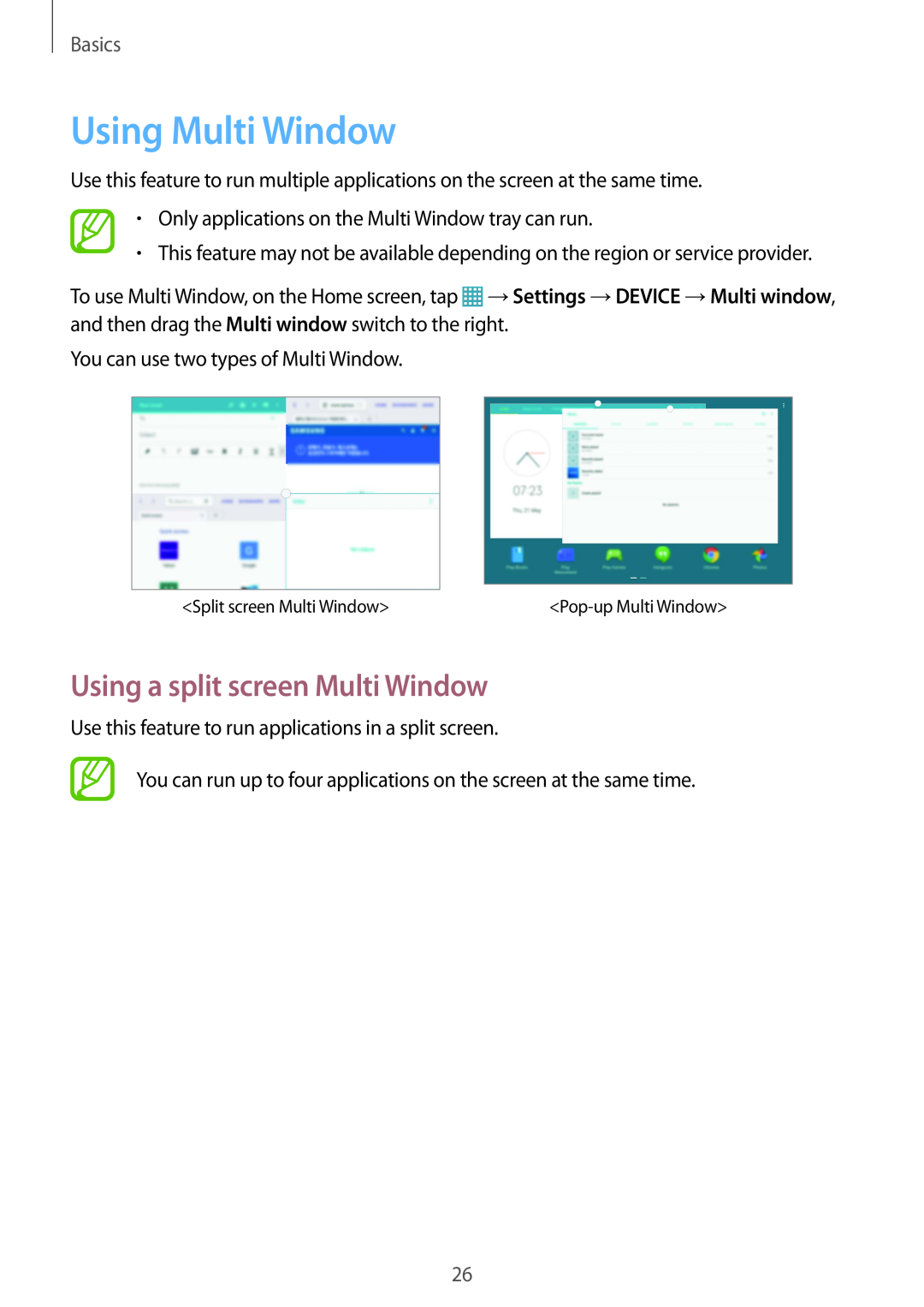 Samsung SM-P9000ZWYNEE, SM-P9000ZWAATO, SM-P9000ZKAXEO manual Using Multi Window, Using a split screen Multi Window, Basics 