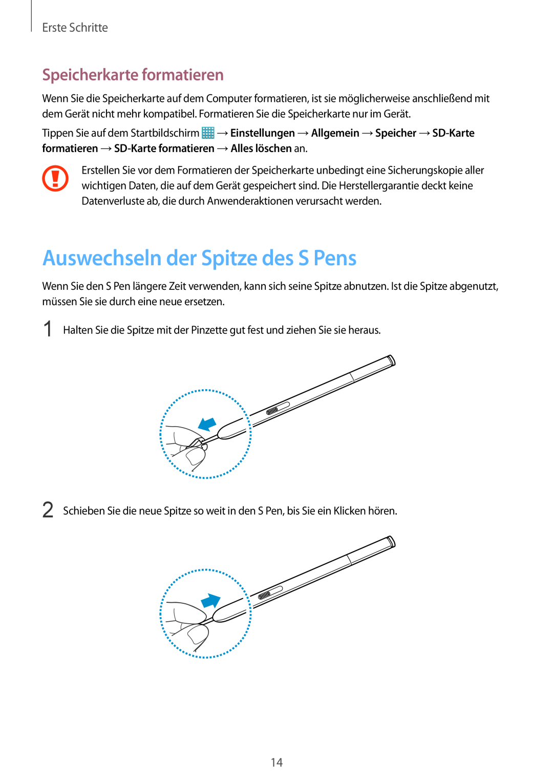Samsung SM-P9000ZKAXEO, SM-P9000ZWAATO manual Auswechseln der Spitze des S Pens, Speicherkarte formatieren, Erste Schritte 