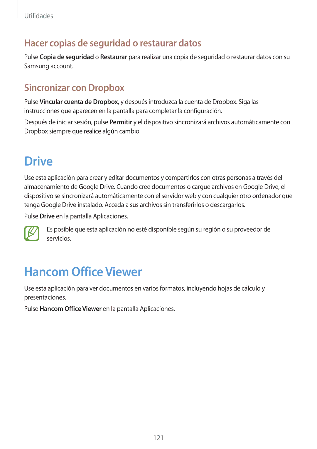 Samsung SM-P9000ZWATPH Drive, Hancom Office Viewer, Hacer copias de seguridad o restaurar datos, Sincronizar con Dropbox 