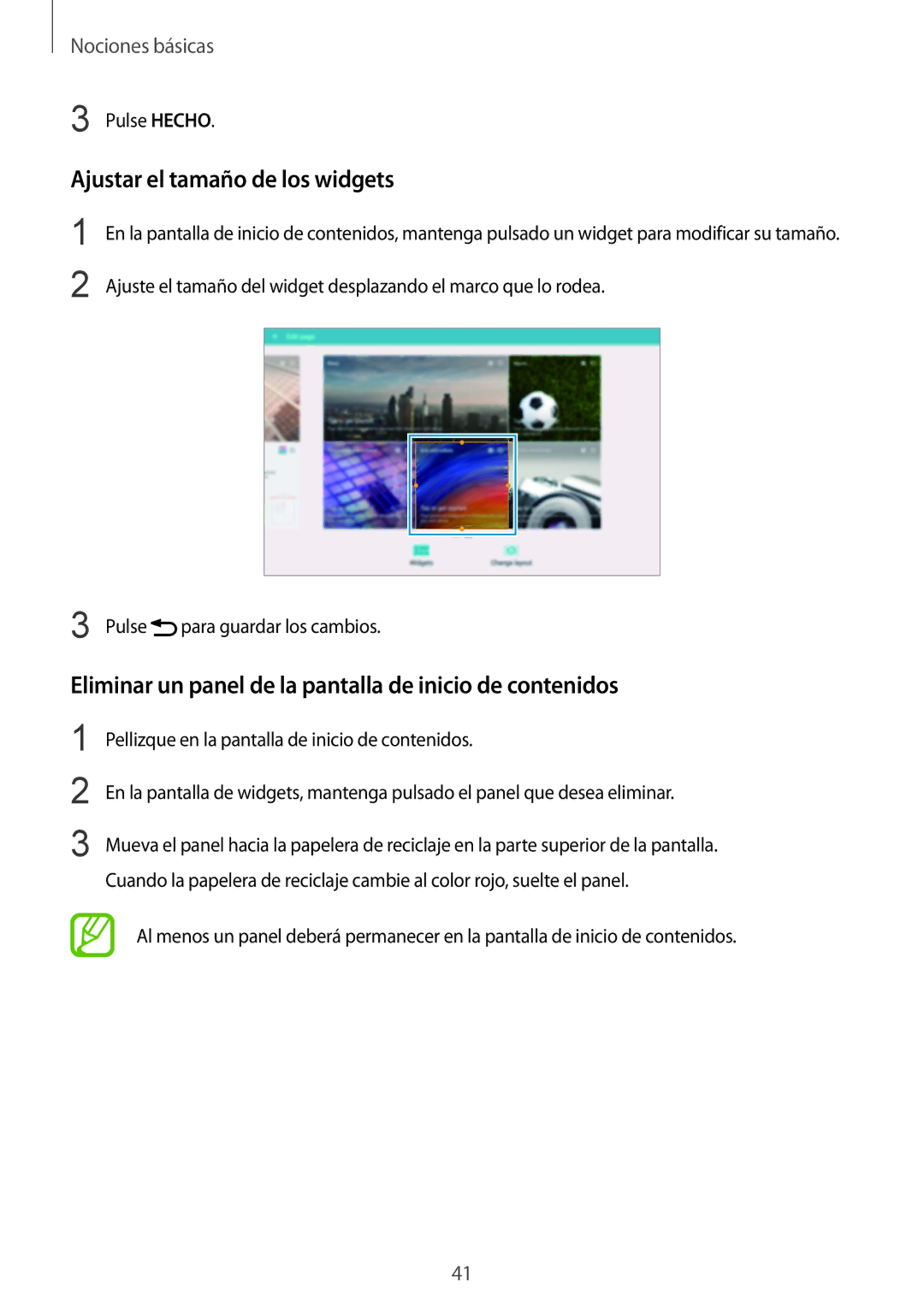 Samsung SM-P9000ZWATPH manual Ajustar el tamaño de los widgets, Eliminar un panel de la pantalla de inicio de contenidos 