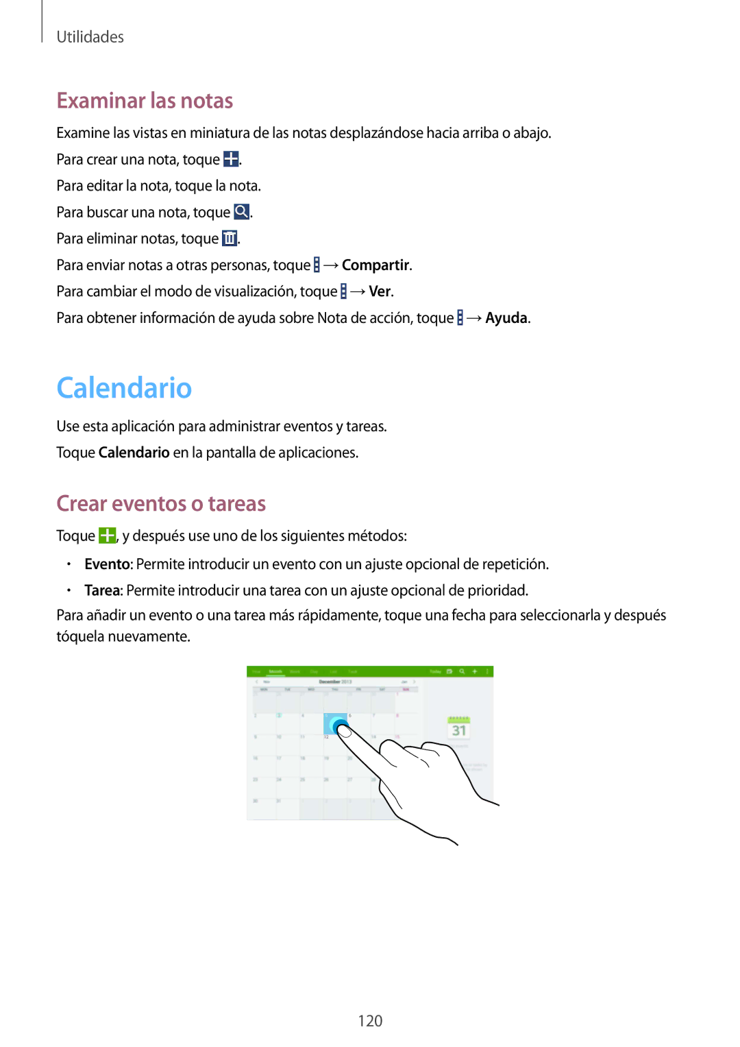 Samsung SM-P9000ZWADBT, SM-P9000ZWATPH, SM-P9000ZKATPH manual Calendario, Examinar las notas, Crear eventos o tareas 