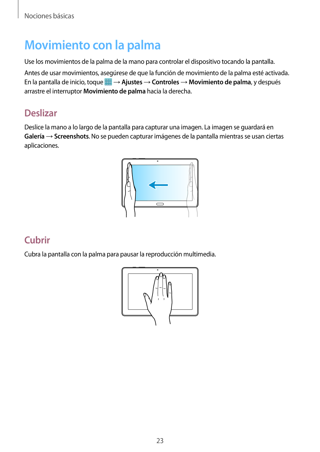 Samsung SM-P9000ZKAPHE, SM-P9000ZWADBT, SM-P9000ZWATPH, SM-P9000ZKATPH manual Movimiento con la palma, Deslizar, Cubrir 