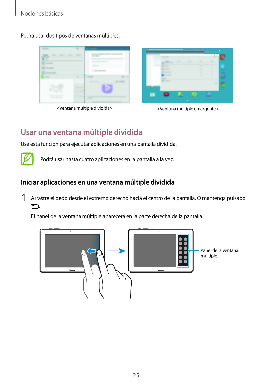 Samsung SM-P9000ZWADBT manual Usar una ventana múltiple dividida, Iniciar aplicaciones en una ventana múltiple dividida 