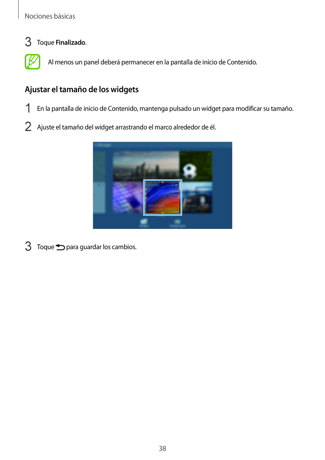 Samsung SM-P9000ZKAPHE, SM-P9000ZWADBT, SM-P9000ZWATPH, SM-P9000ZKATPH Ajustar el tamaño de los widgets, Toque Finalizado 