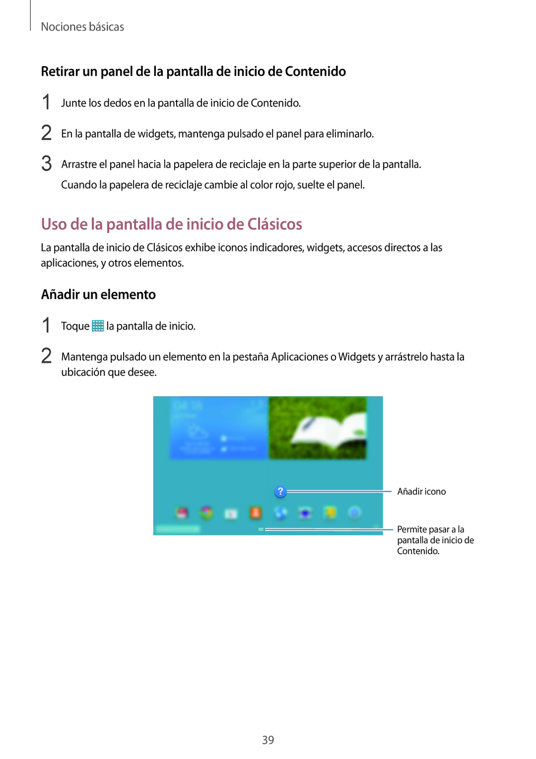 Samsung SM-P9000ZWAPHE Uso de la pantalla de inicio de Clásicos, Retirar un panel de la pantalla de inicio de Contenido 