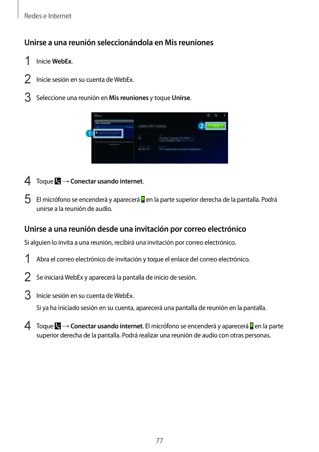 Samsung SM-P9000ZKATPH, SM-P9000ZWADBT, SM-P9000ZWATPH, SM-P9000ZKAPHE Unirse a una reunión seleccionándola en Mis reuniones 