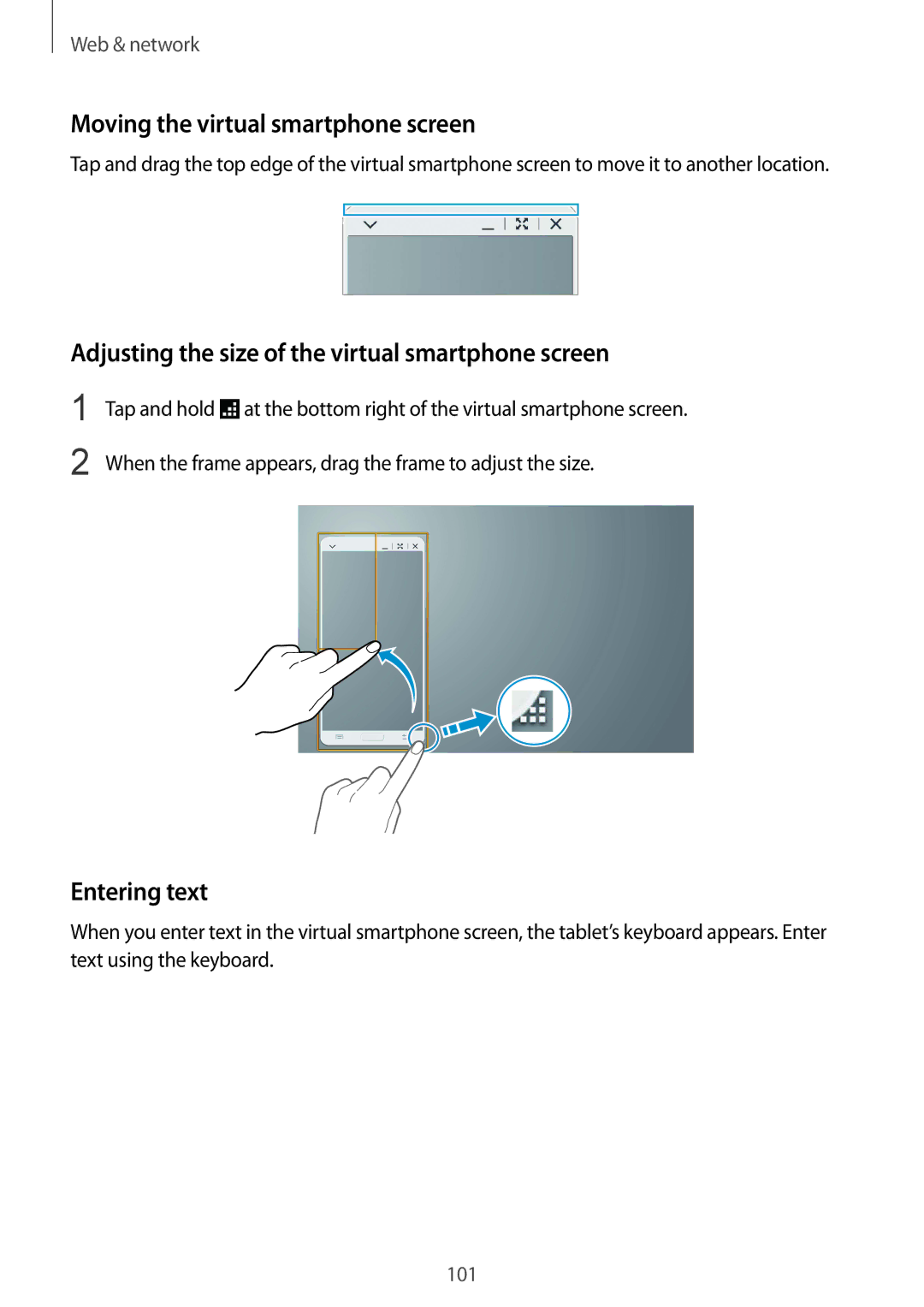 Samsung SM-P9010ZKAKEN manual Moving the virtual smartphone screen, Adjusting the size of the virtual smartphone screen 