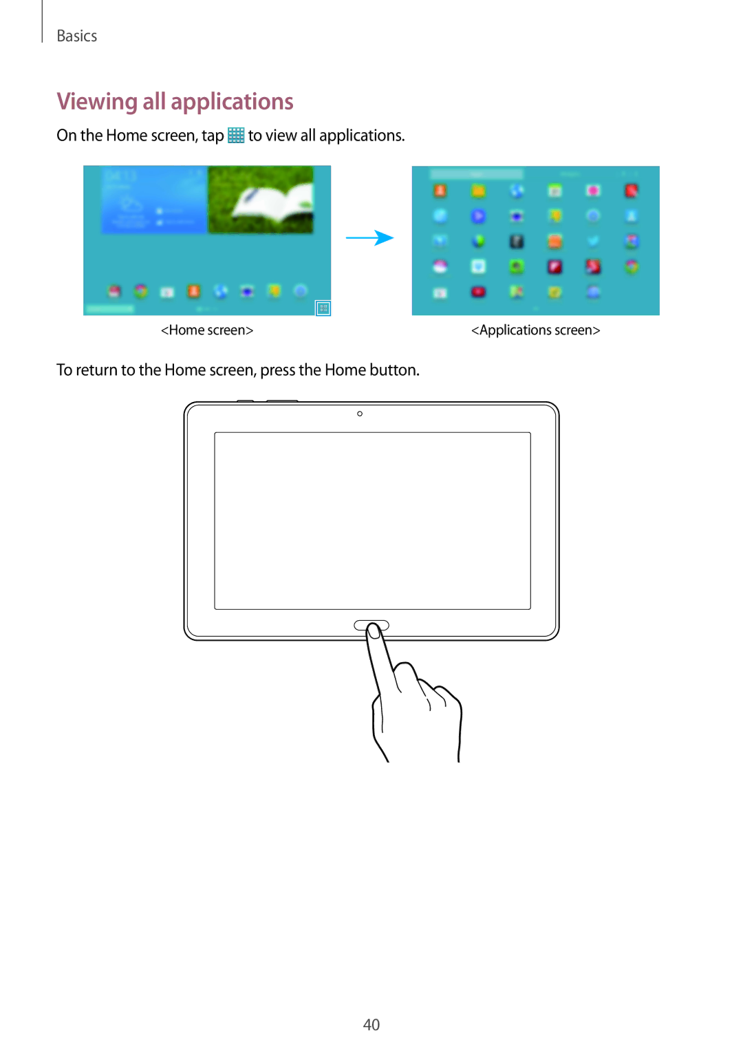 Samsung SM-P9010ZWATUN, SM-P9010ZKACAC manual Viewing all applications, On the Home screen, tap to view all applications 