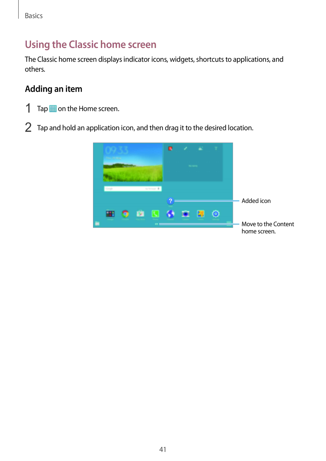 Samsung SM-P9010ZKASER manual Using the Classic home screen, Adding an item 