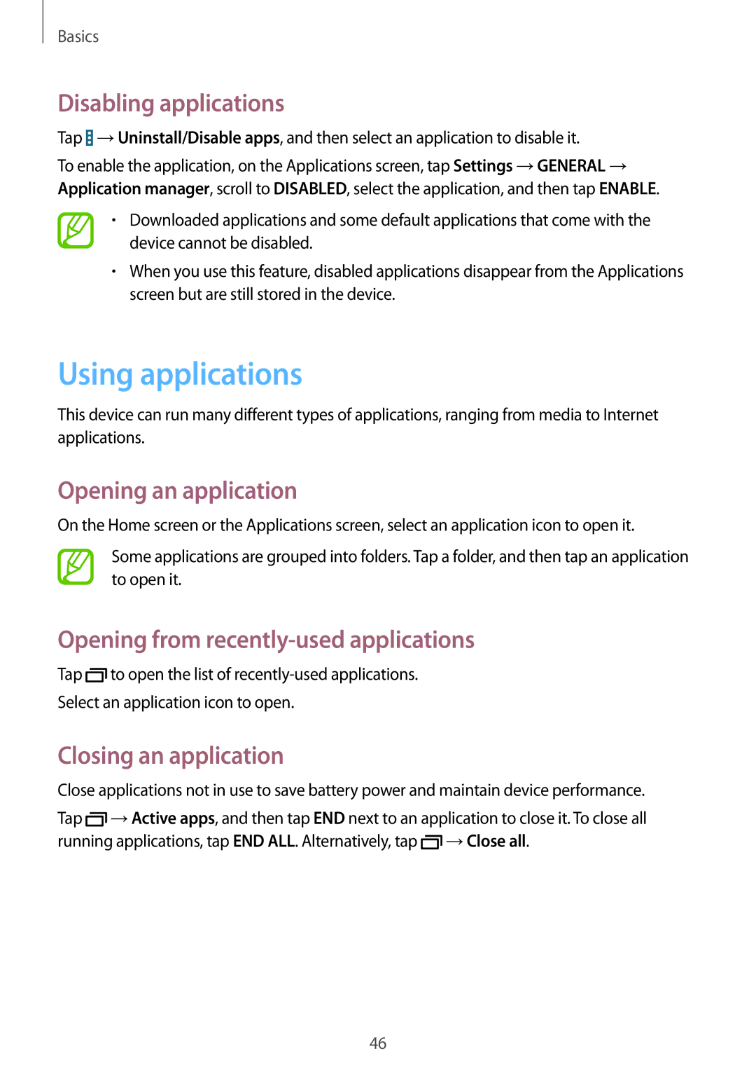 Samsung SM-P9010ZKASER manual Using applications, Disabling applications, Opening an application, Closing an application 