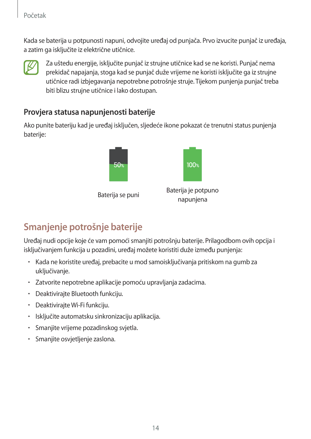 Samsung SM-P9050ZKACRO, SM-P9050ZKAVIP manual Smanjenje potrošnje baterije, Provjera statusa napunjenosti baterije 