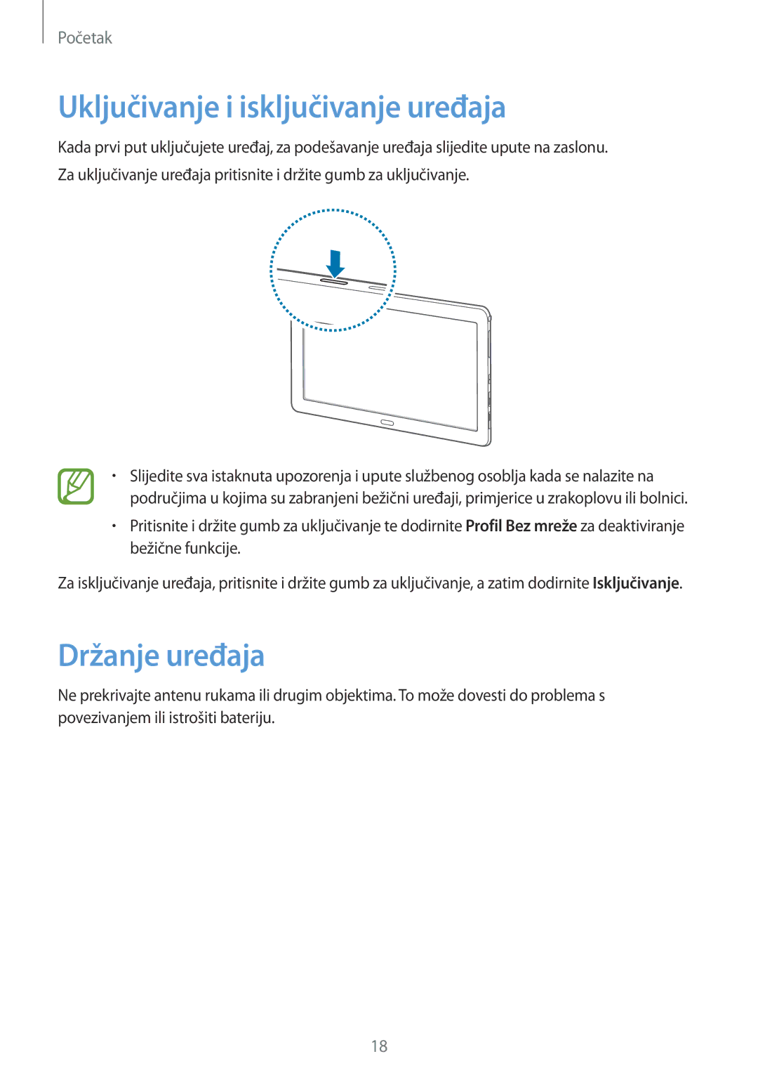 Samsung SM-P9050ZKACRO, SM-P9050ZKAVIP manual Uključivanje i isključivanje uređaja, Držanje uređaja 