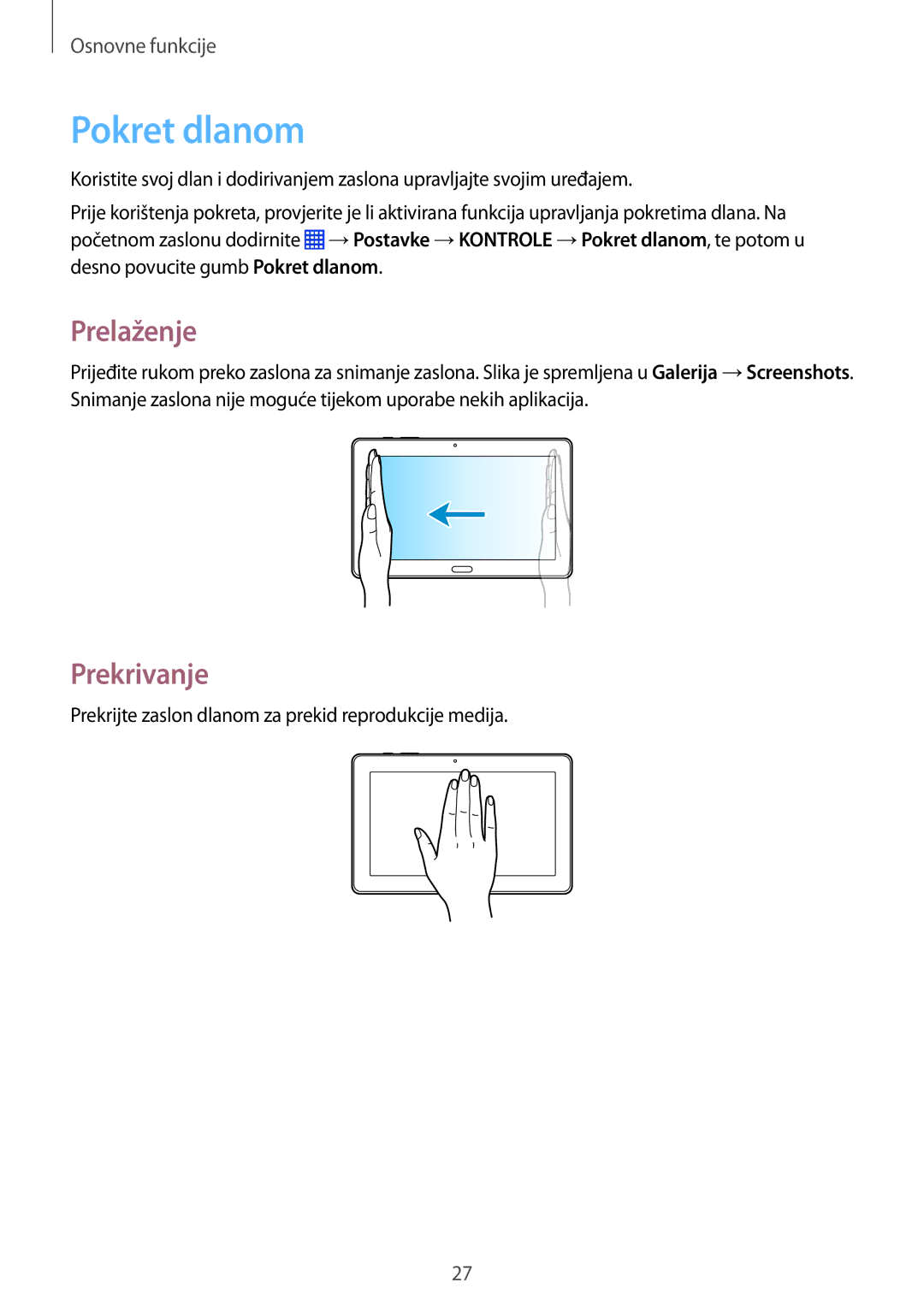 Samsung SM-P9050ZKAVIP, SM-P9050ZKACRO manual Pokret dlanom, Prelaženje, Prekrivanje 