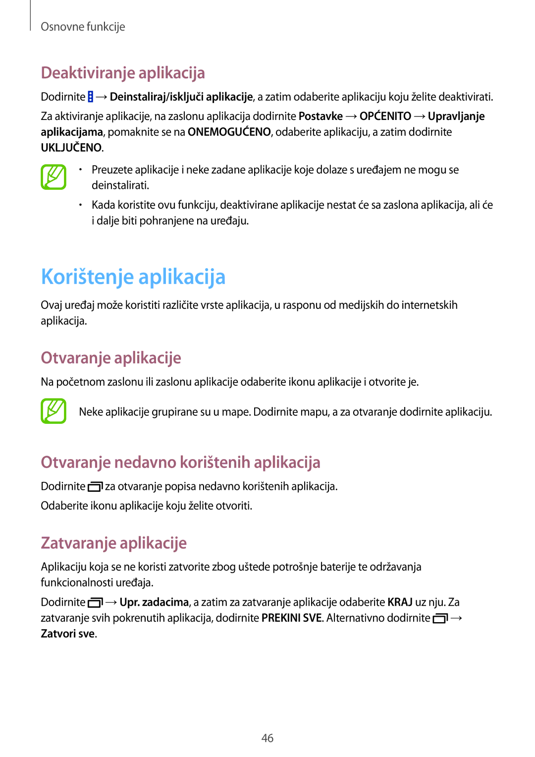 Samsung SM-P9050ZKACRO manual Korištenje aplikacija, Deaktiviranje aplikacija, Otvaranje aplikacije, Zatvaranje aplikacije 