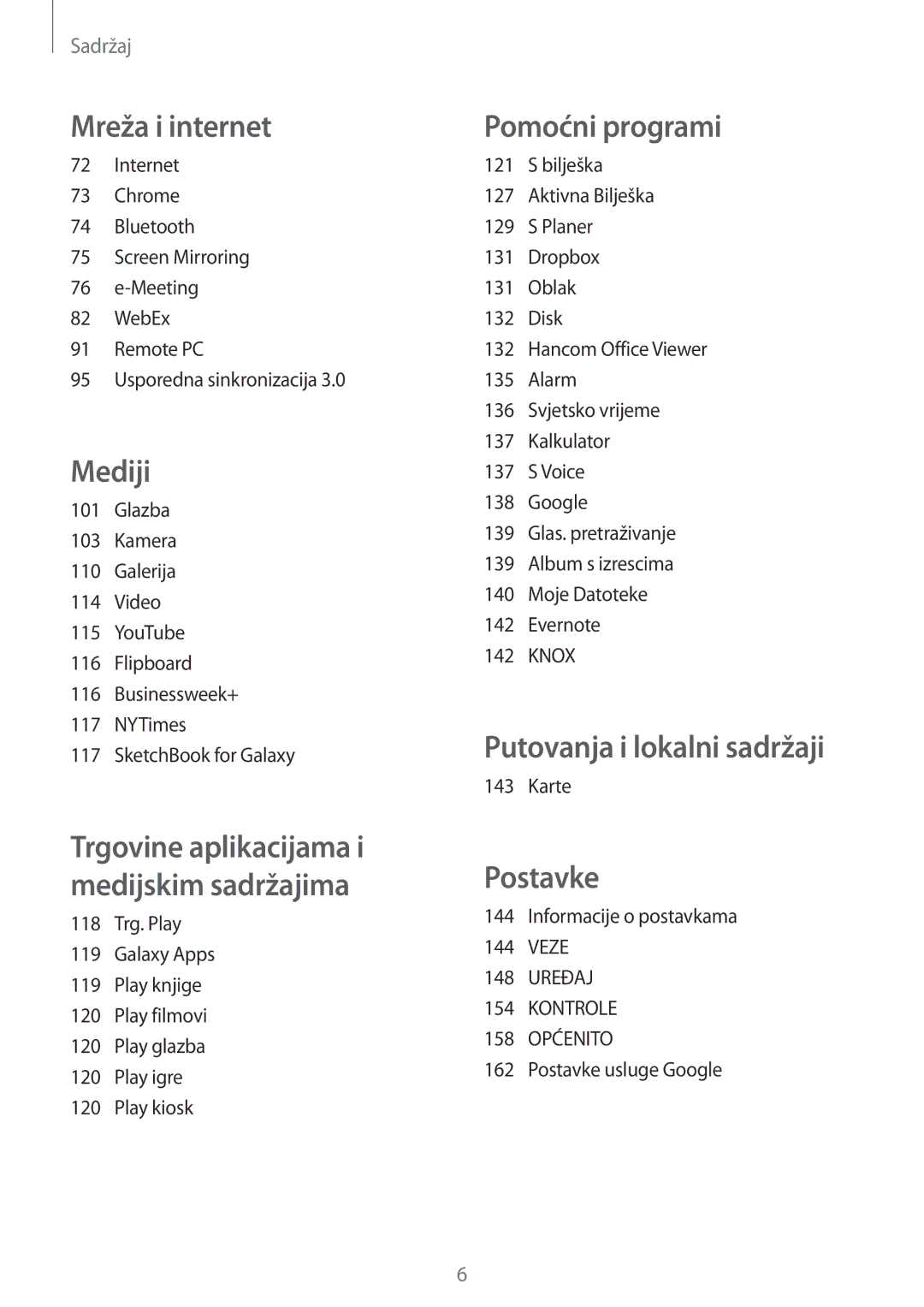 Samsung SM-P9050ZKACRO, SM-P9050ZKAVIP manual Putovanja i lokalni sadržaji 