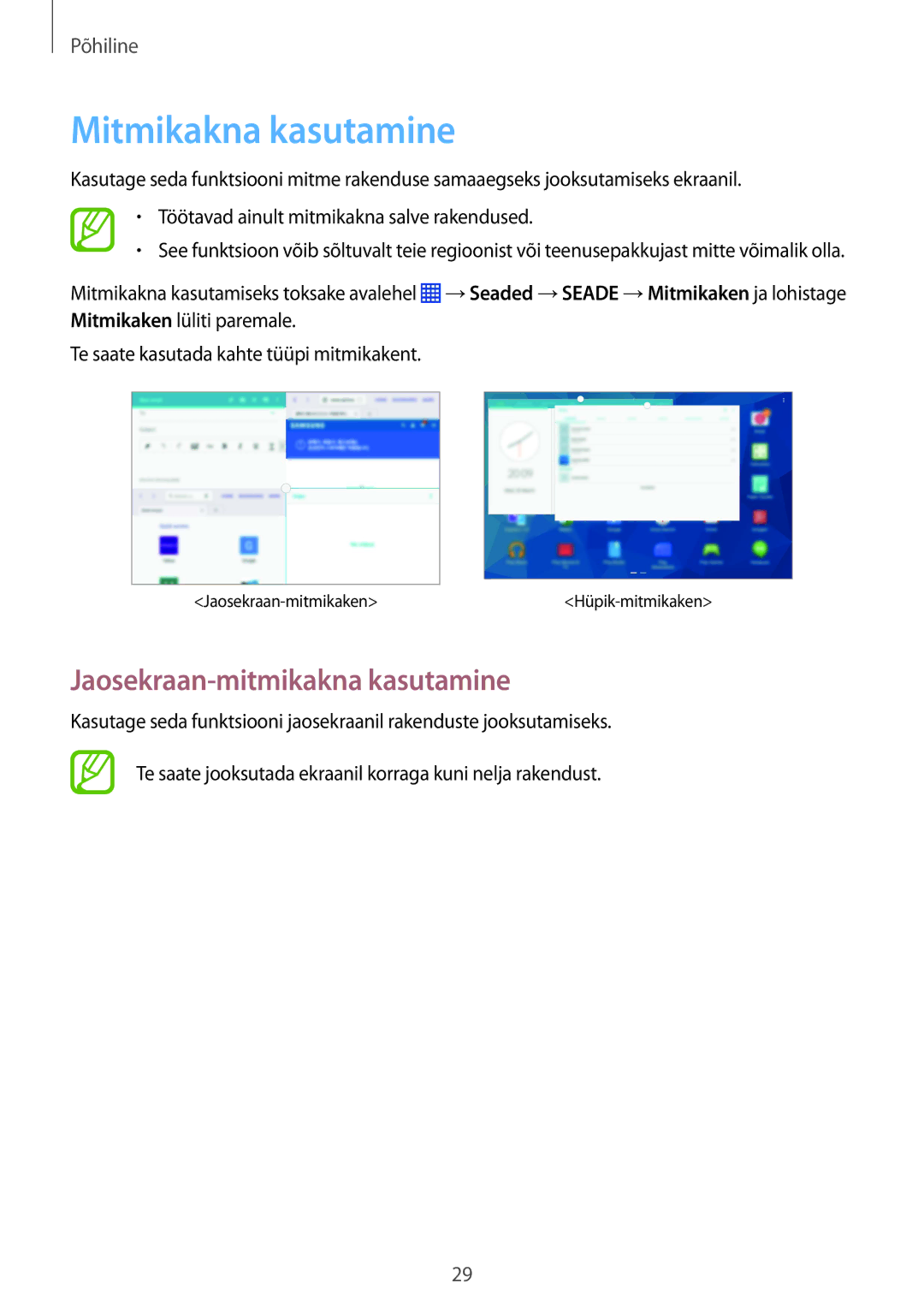 Samsung SM-P9050ZWASEB, SM-P9050ZKASEB manual Mitmikakna kasutamine 