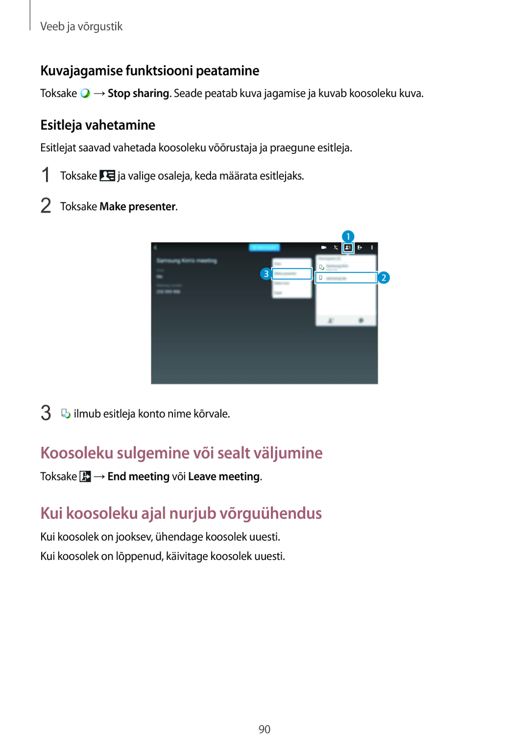 Samsung SM-P9050ZKASEB, SM-P9050ZWASEB Kuvajagamise funktsiooni peatamine, Esitleja vahetamine, Toksake Make presenter 