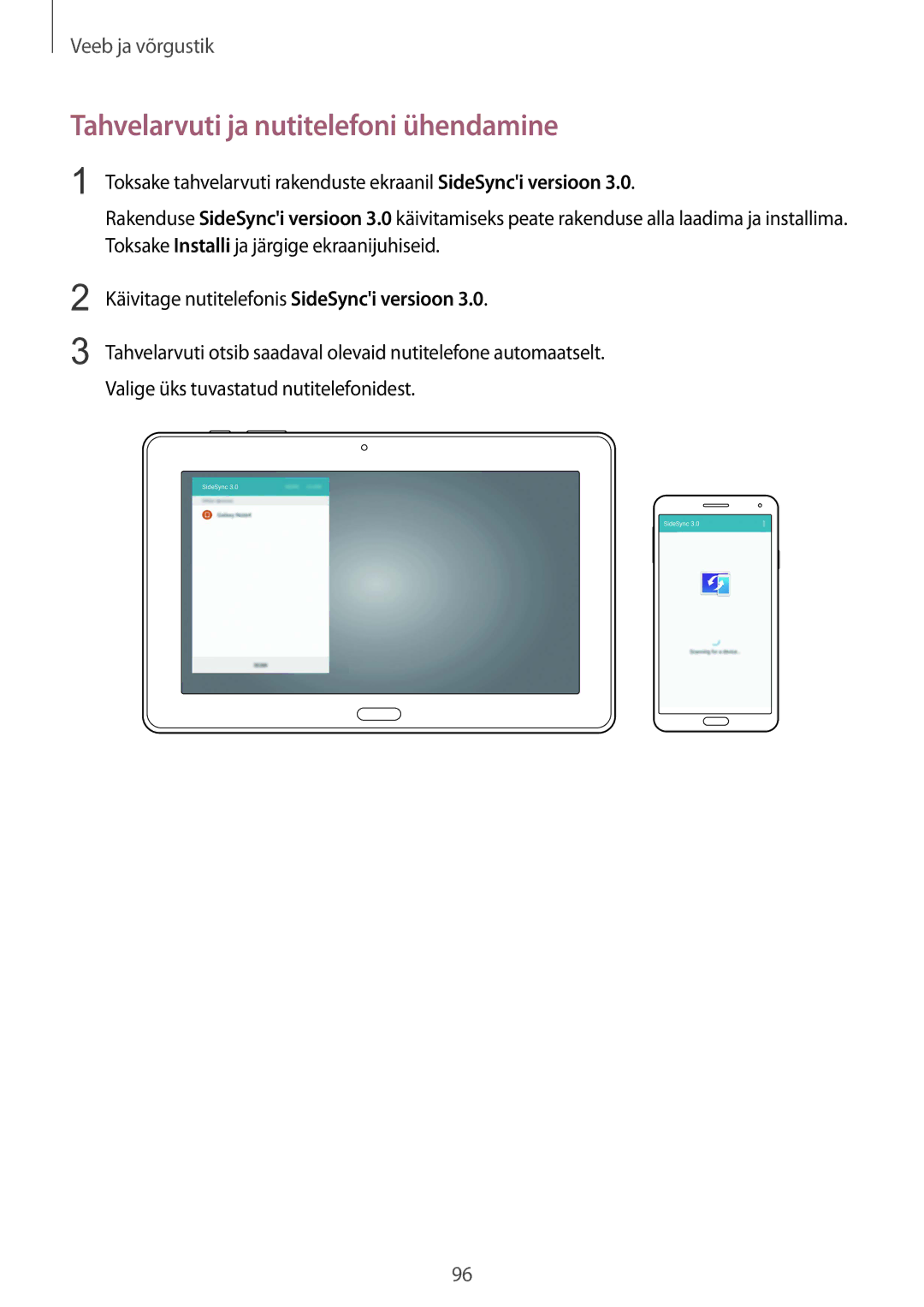 Samsung SM-P9050ZKASEB, SM-P9050ZWASEB manual Tahvelarvuti ja nutitelefoni ühendamine 