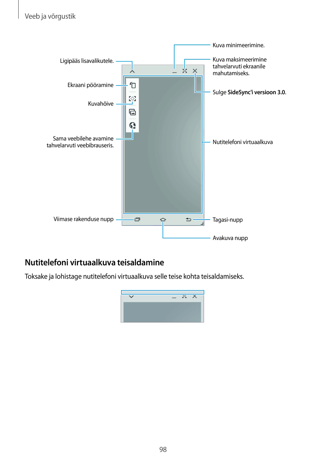 Samsung SM-P9050ZKASEB, SM-P9050ZWASEB manual Nutitelefoni virtuaalkuva teisaldamine 