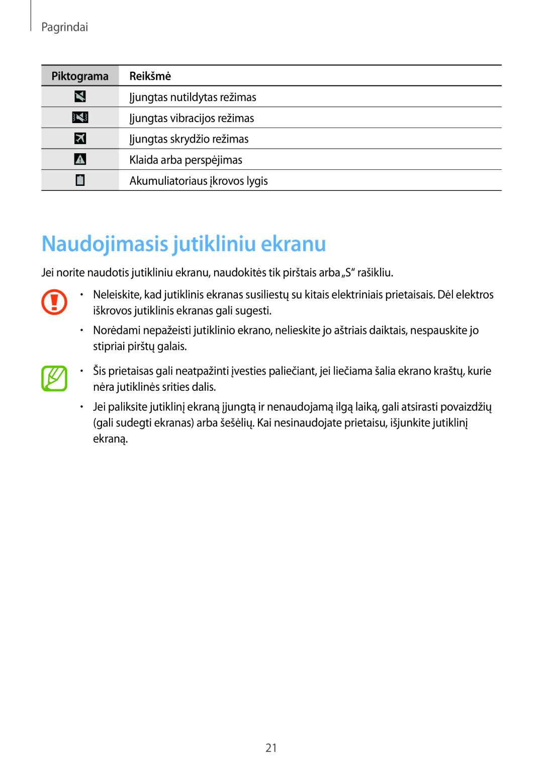 Samsung SM-P9050ZWASEB, SM-P9050ZKASEB manual Naudojimasis jutikliniu ekranu, Pagrindai 