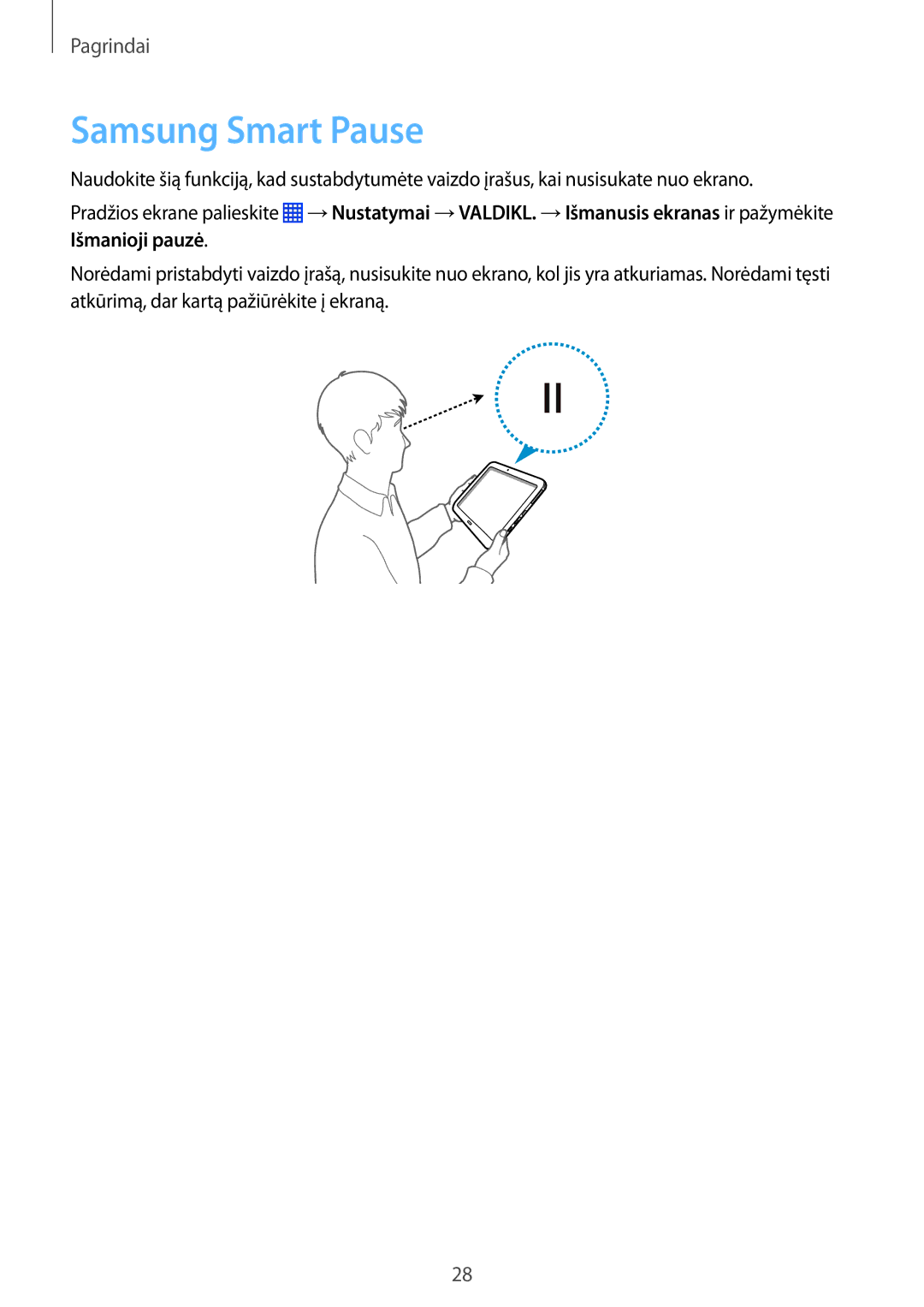 Samsung SM-P9050ZKASEB, SM-P9050ZWASEB manual Samsung Smart Pause 