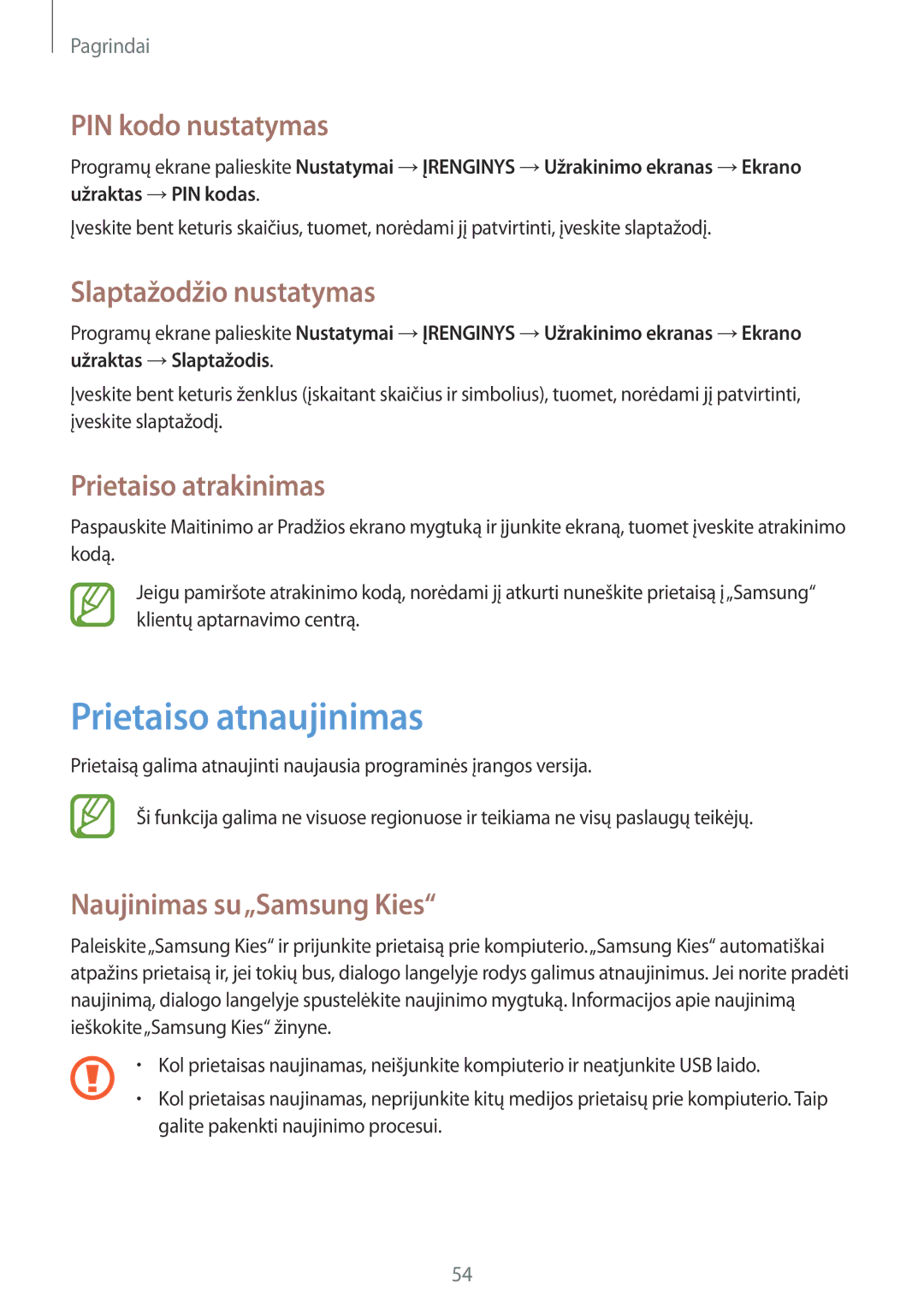 Samsung SM-P9050ZKASEB manual Prietaiso atnaujinimas, PIN kodo nustatymas, Slaptažodžio nustatymas, Prietaiso atrakinimas 