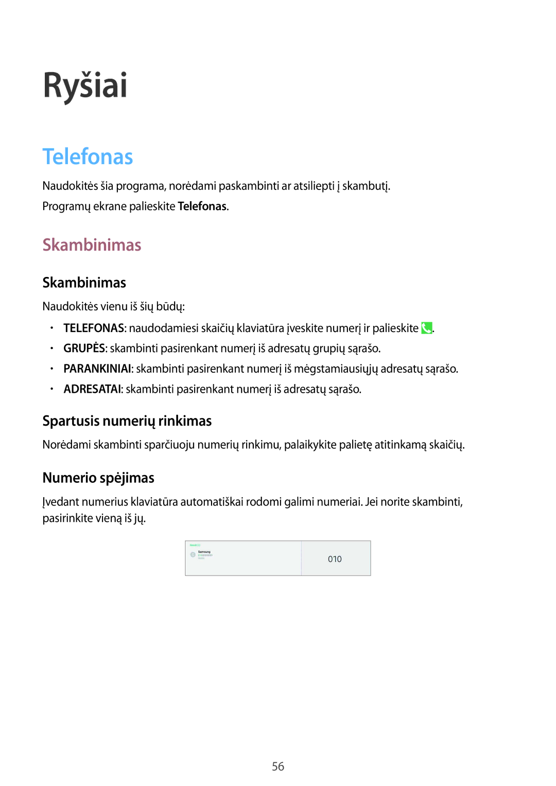 Samsung SM-P9050ZKASEB, SM-P9050ZWASEB manual Telefonas, Skambinimas, Spartusis numerių rinkimas, Numerio spėjimas 