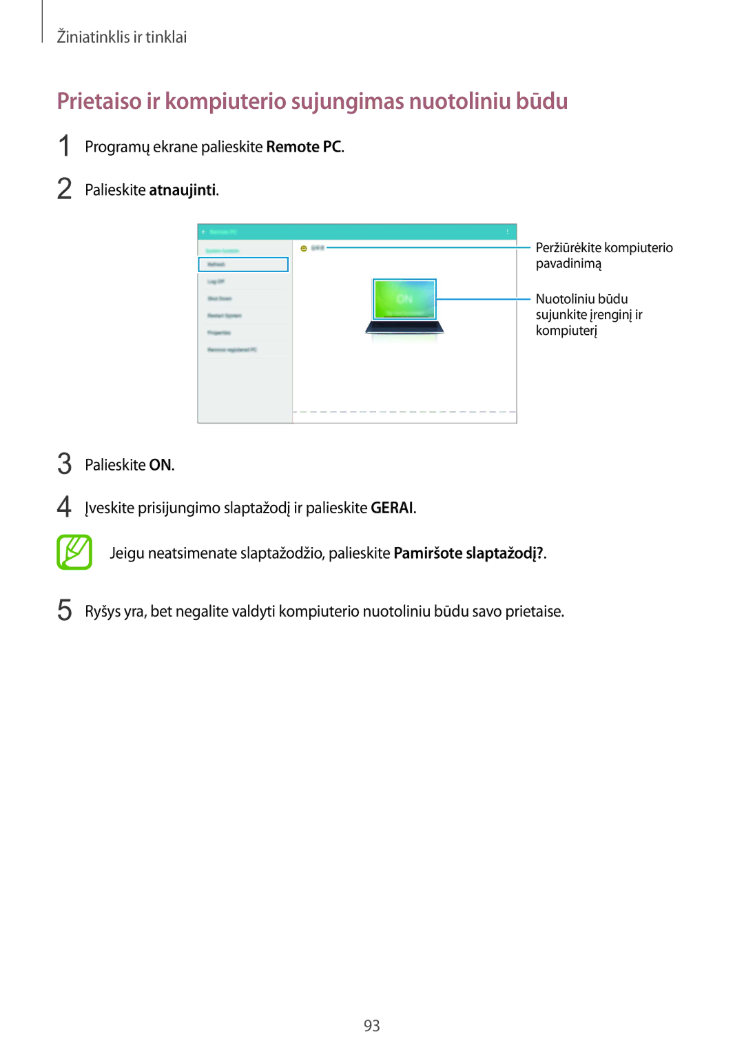 Samsung SM-P9050ZWASEB, SM-P9050ZKASEB manual Prietaiso ir kompiuterio sujungimas nuotoliniu būdu 