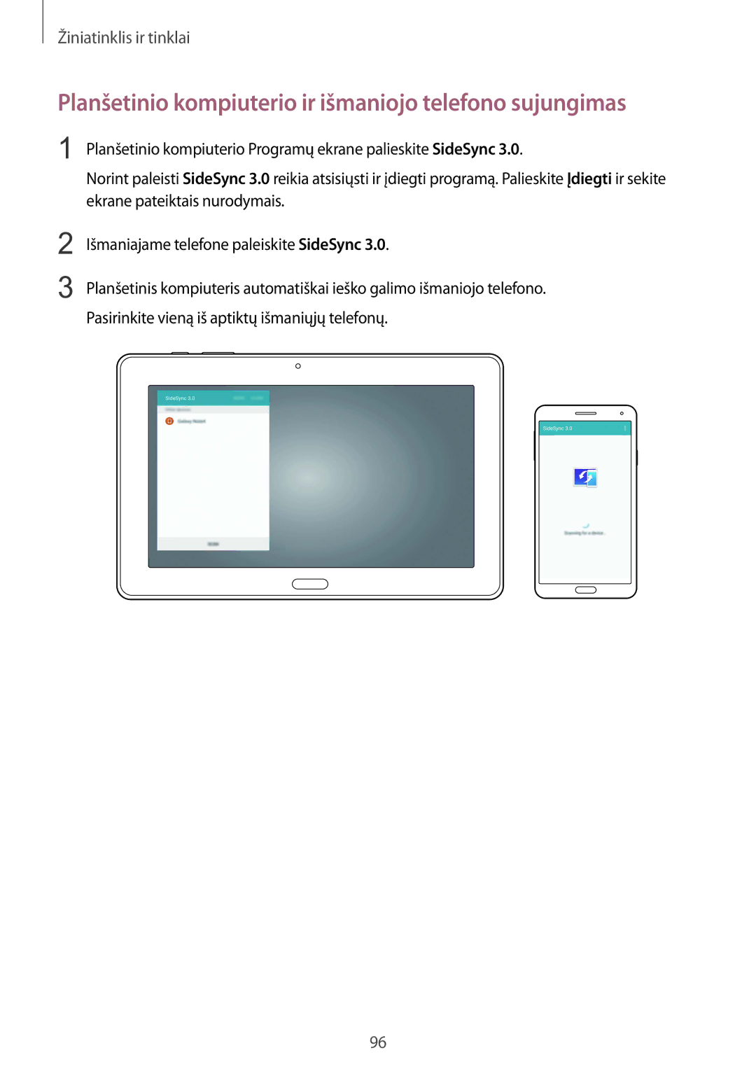 Samsung SM-P9050ZKASEB, SM-P9050ZWASEB manual Planšetinio kompiuterio ir išmaniojo telefono sujungimas 