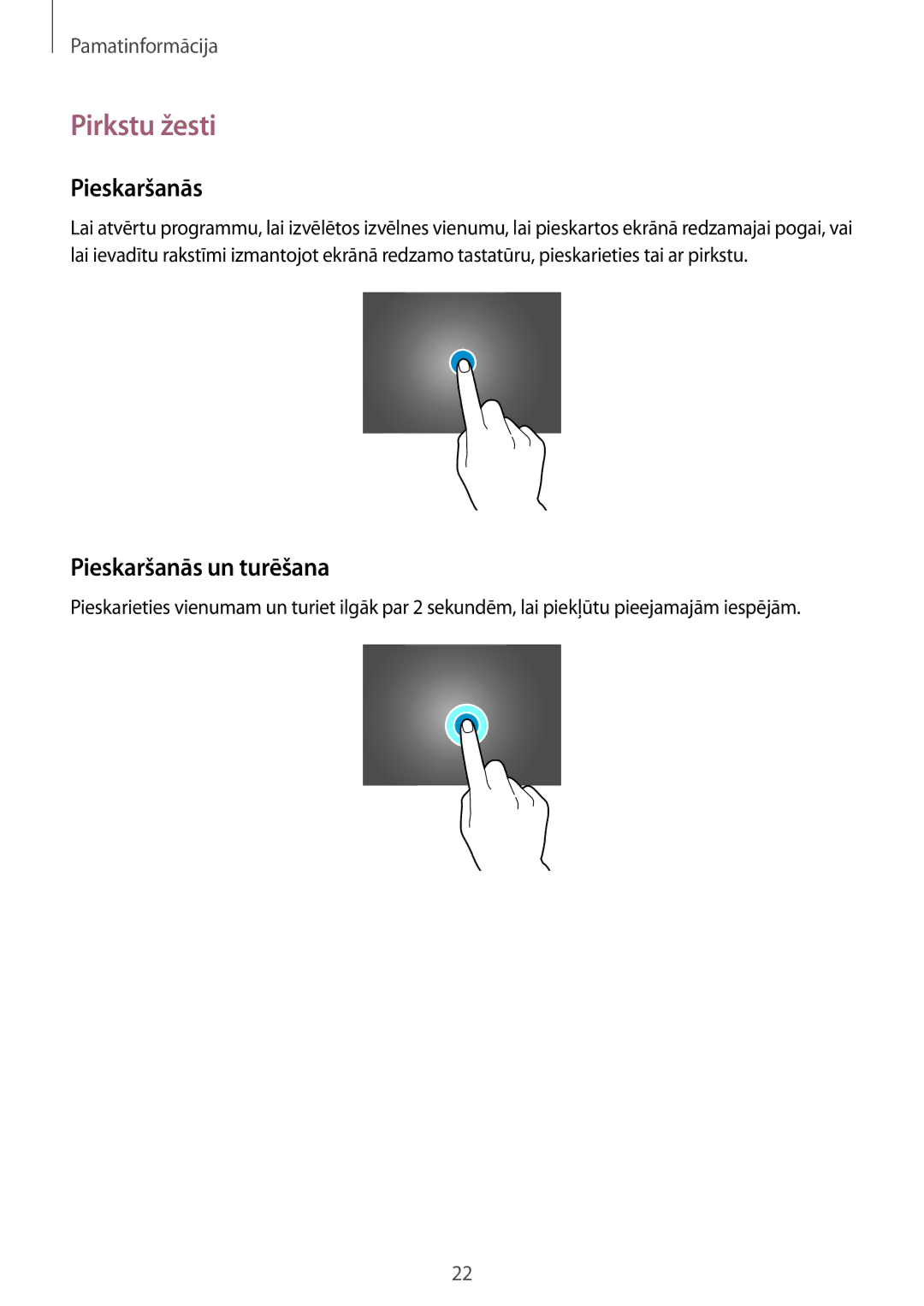 Samsung SM-P9050ZKASEB, SM-P9050ZWASEB manual Pirkstu žesti, Pieskaršanās un turēšana 
