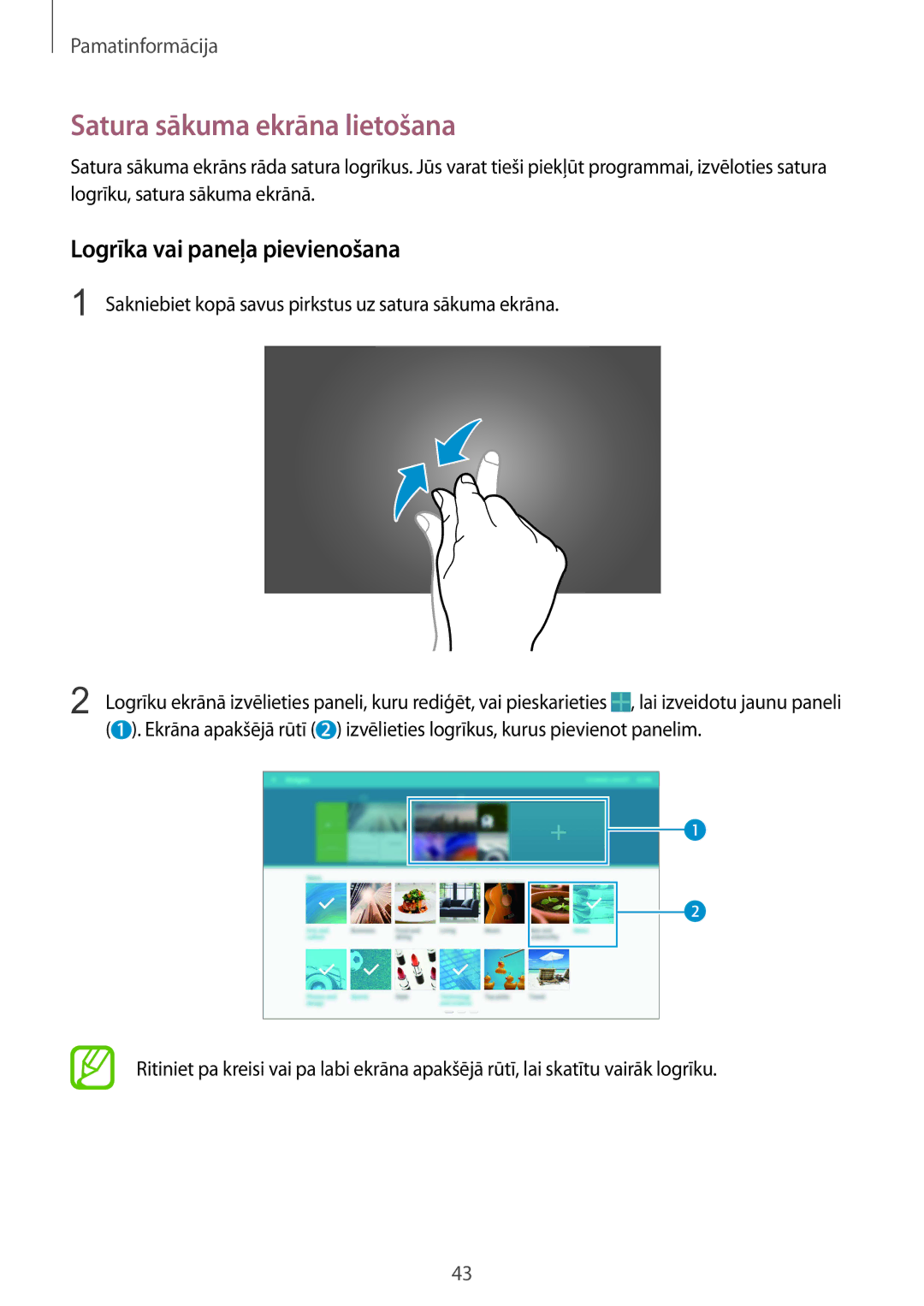 Samsung SM-P9050ZWASEB, SM-P9050ZKASEB manual Satura sākuma ekrāna lietošana, Logrīka vai paneļa pievienošana 