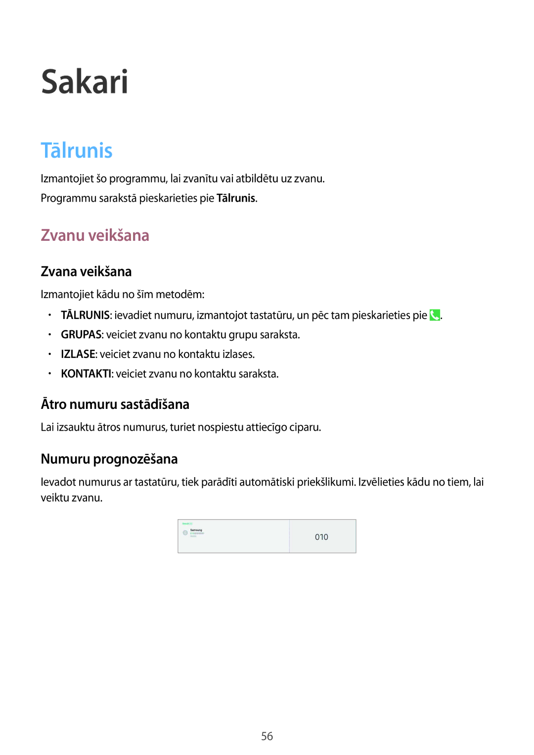 Samsung SM-P9050ZKASEB manual Tālrunis, Zvanu veikšana, Zvana veikšana, Ātro numuru sastādīšana, Numuru prognozēšana 