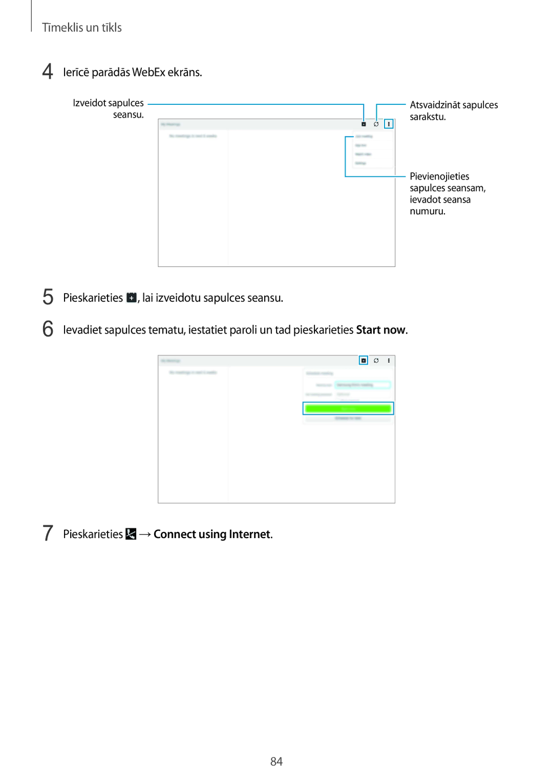 Samsung SM-P9050ZKASEB, SM-P9050ZWASEB manual Ierīcē parādās WebEx ekrāns, Pieskarieties , lai izveidotu sapulces seansu 