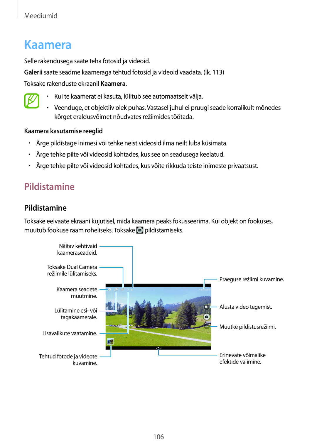 Samsung SM-P9050ZKASEB, SM-P9050ZWASEB manual Pildistamine, Kaamera kasutamise reeglid 