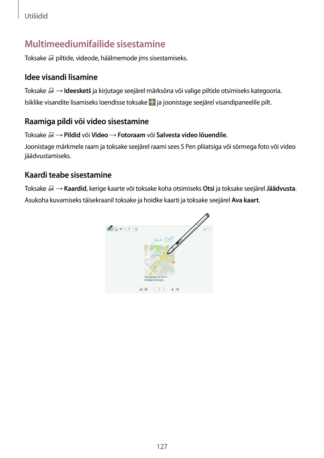 Samsung SM-P9050ZWASEB manual Multimeediumifailide sisestamine, Idee visandi lisamine, Raamiga pildi või video sisestamine 