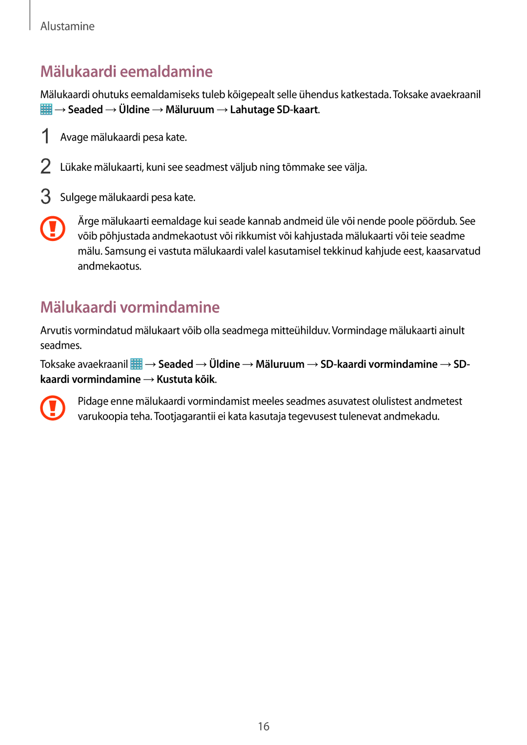 Samsung SM-P9050ZKASEB manual Mälukaardi eemaldamine, Mälukaardi vormindamine, →Seaded →Üldine →Mäluruum →Lahutage SD-kaart 