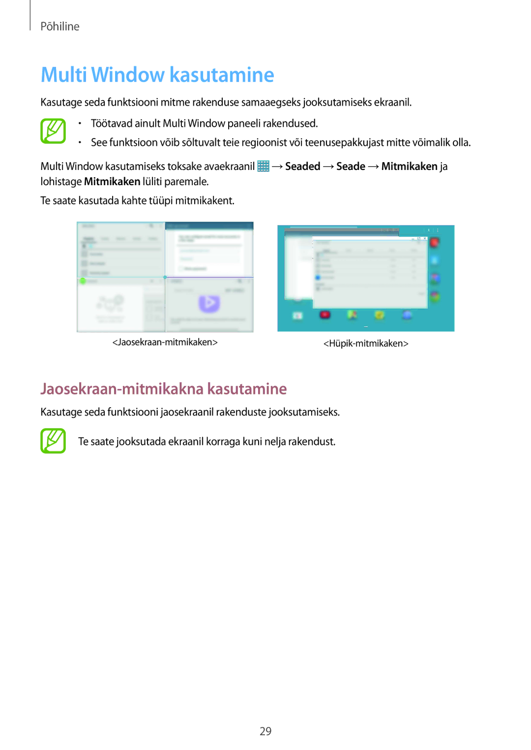 Samsung SM-P9050ZWASEB, SM-P9050ZKASEB manual Multi Window kasutamine 