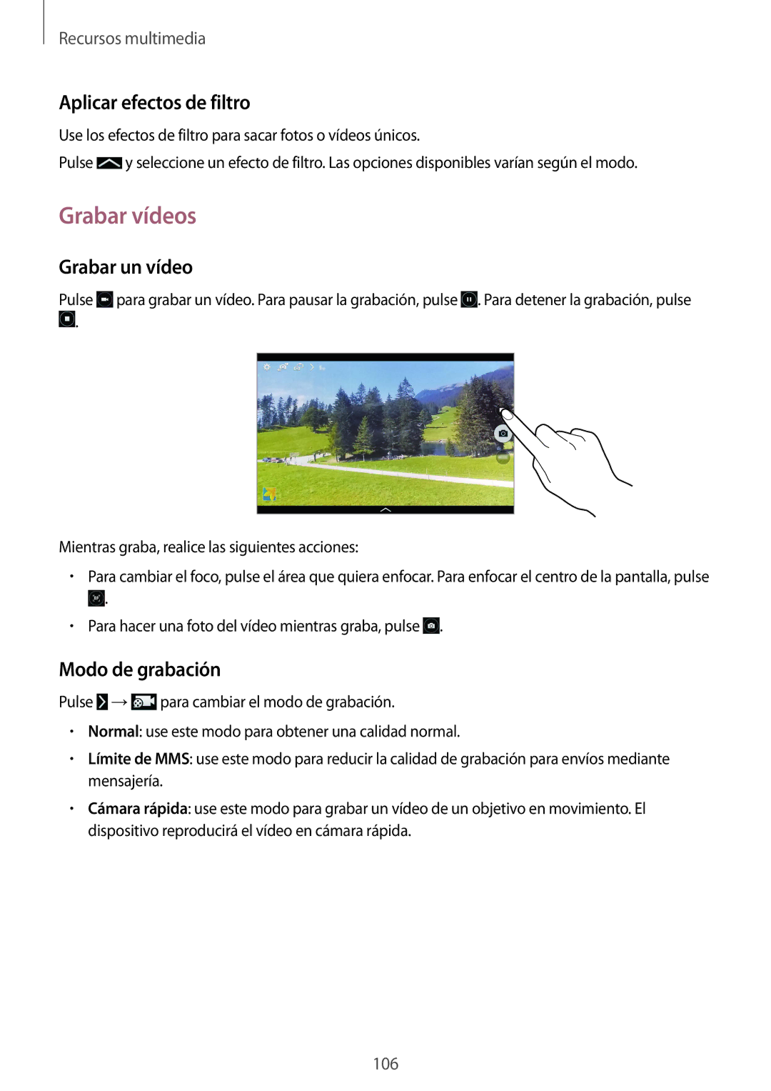 Samsung SM-P9050ZWATPH, SM-P9050ZKATPH manual Grabar vídeos, Aplicar efectos de filtro, Grabar un vídeo, Modo de grabación 