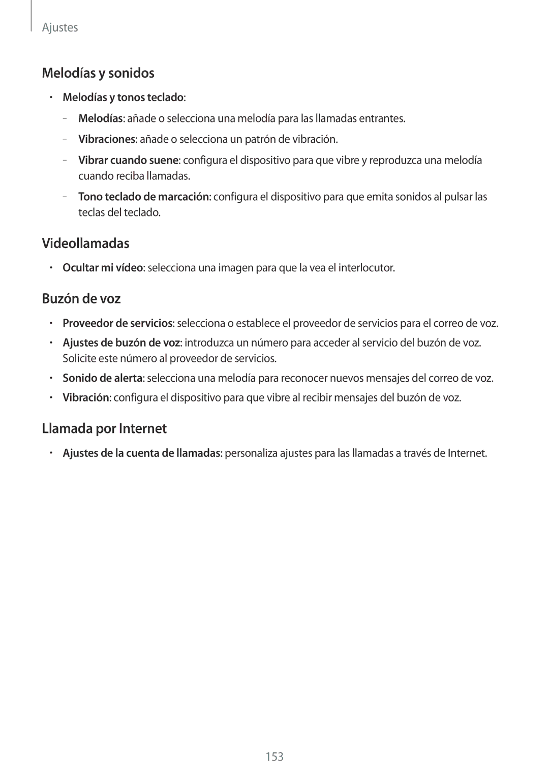 Samsung SM-P9050ZKAPHE Melodías y sonidos, Videollamadas, Buzón de voz, Llamada por Internet, Melodías y tonos teclado 